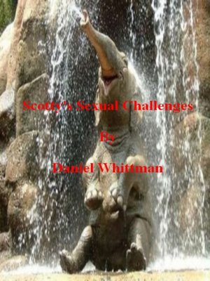 cover image of Scotty's Sexual Challenges